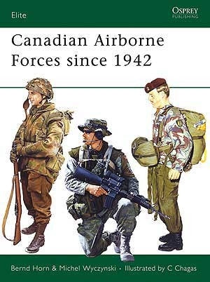 Canadian Airborne Forces since 1942 - Chester Model Centre