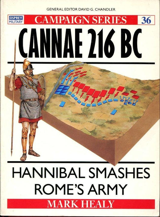 Cannae 216BC Hannibal Smashes Rome's Army - Chester Model Centre