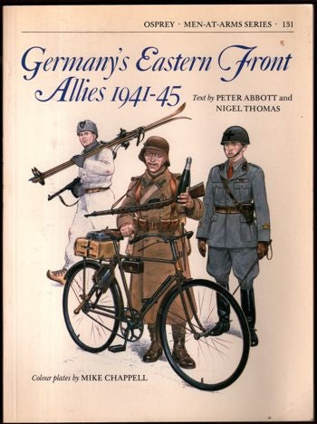 Germany's Eastern Front Allies 1941-45 - Chester Model Centre