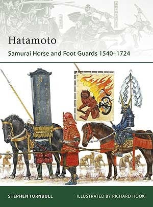 Hatamoto Samurai Horse and Foot Guards 1540-1724 - Chester Model Centre