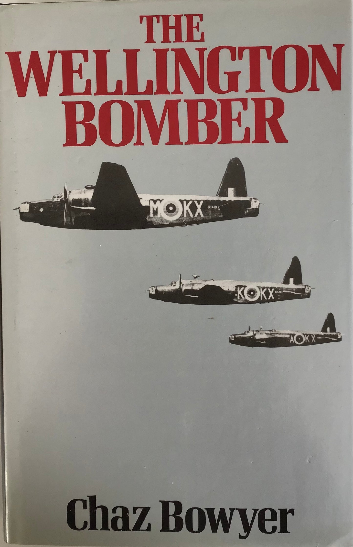 The Wellington Bomber - Chaz Bowyer - Chester Model Centre