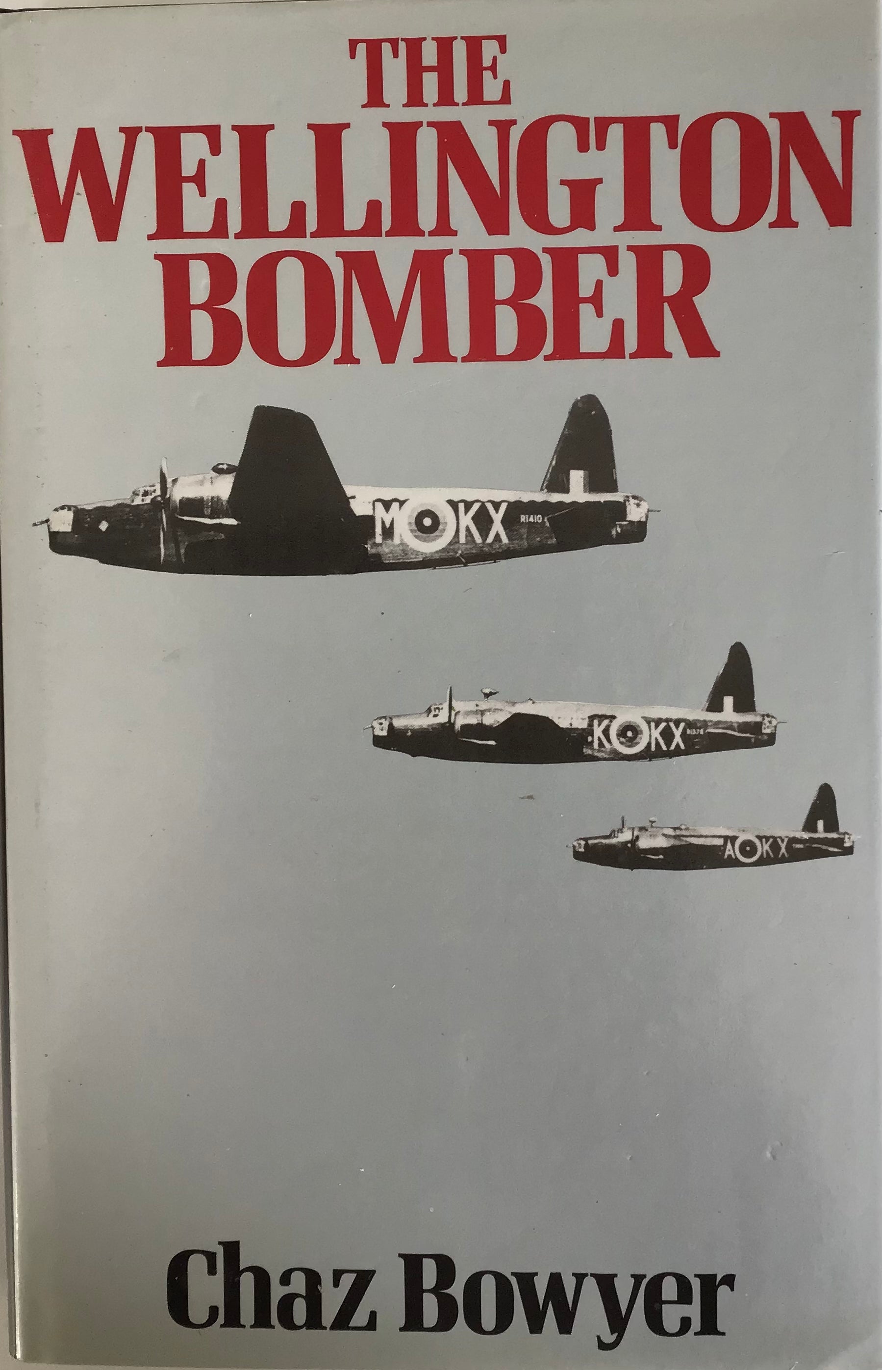 The Wellington Bomber - Chaz Bowyer - Chester Model Centre