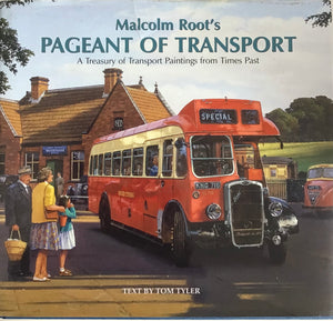 Malcolm Root’s Pageant of Transport - Chester Model Centre