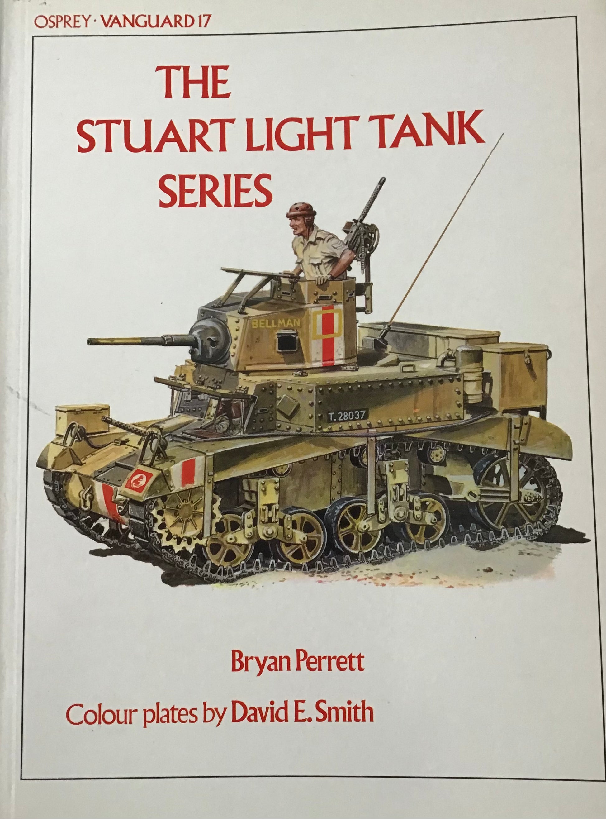 The Stuart Light Tank Series Osprey Vanguard 17 - Chester Model Centre