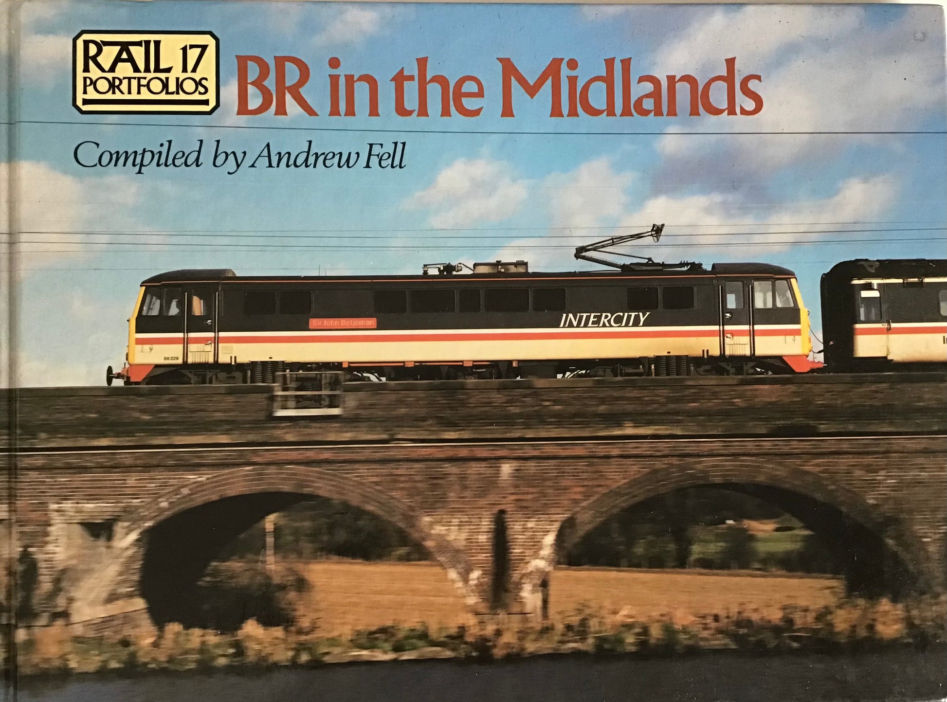 BR in the Midlands - Compiled by Andrew Fell - Chester Model Centre