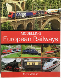 Modelling European Railways - Peter Marriott - Chester Model Centre