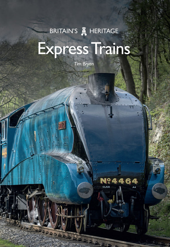 Express Trains - Tim Bryan - Chester Model Centre