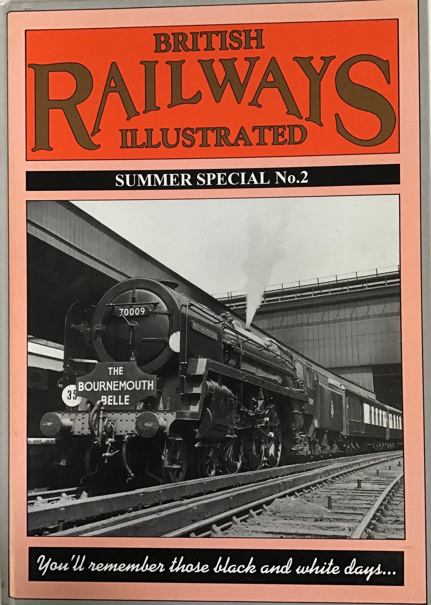 British Railways Illustrated: Summer Special No.2 - Chester Model Centre