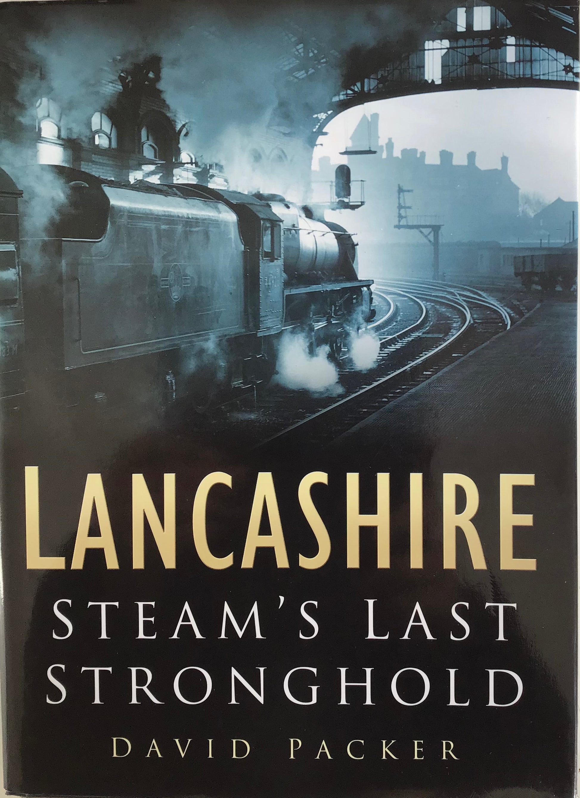 Lancashire Steam's Last Stronghold - Chester Model Centre