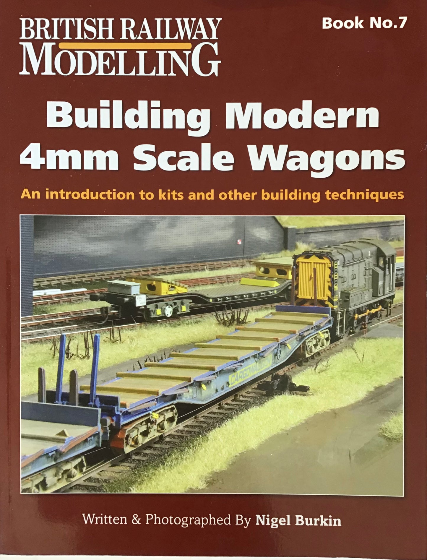 Building Modern 4mm Scale Wagons - Nigel Burkin - Chester Model Centre