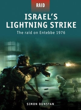 Israel's Lightning Strike The Raid on Entebbe 1976 - Chester Model Centre
