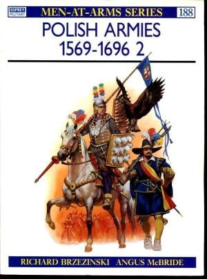 Polish Armies 1569-1696 2 - Chester Model Centre