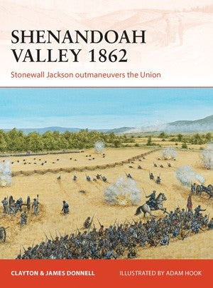 Shenandoah Valley 1862 - Chester Model Centre