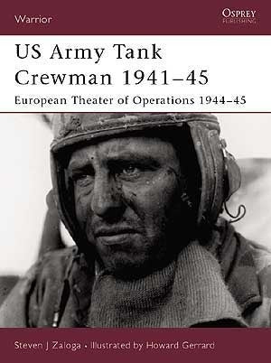 US Army Tank Crewman 1941-45 European Theater of Operations 1944-45 - Chester Model Centre